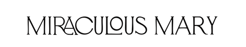 Miraculous Mary